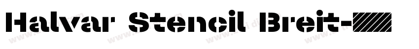 Halvar Stencil Breit字体转换